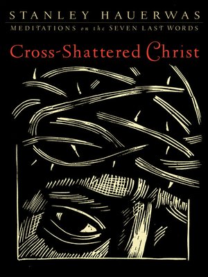 cover image of Cross-Shattered Christ